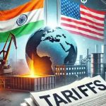 USA Tariff Bomb, America, India US Trade Deal, Donald Trump, Narendra Modi,