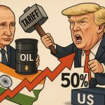 India US Tariff War, Donald Trump, Secondary Sanction, America Trade war, Russia Oil, India-russia Oil Deal,